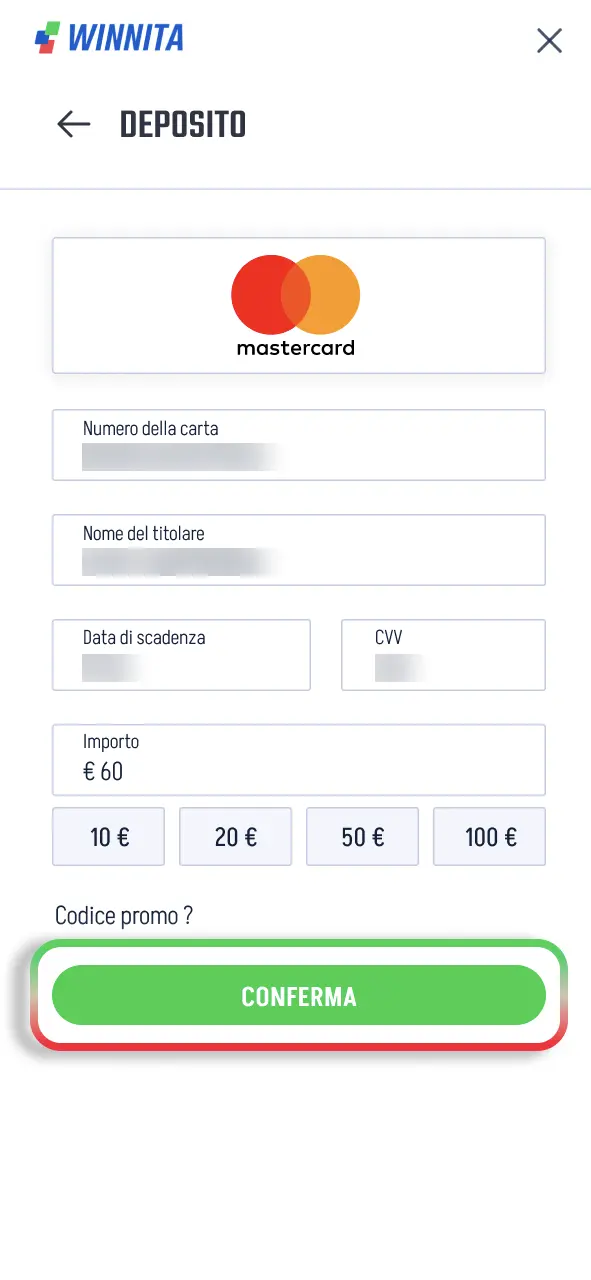 Ricarica il conto Winnita e accedi rapidamente ai mercati disponibili.